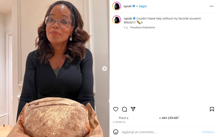 Oprah Winfrey con il pane italiano