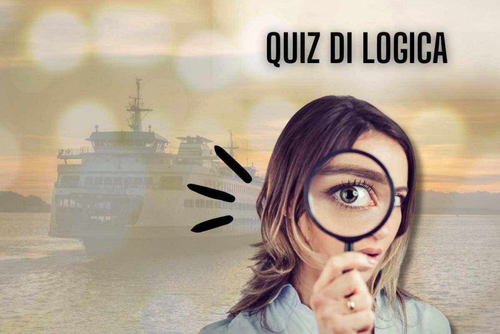 Quiz di logica dei traghetti da risolvere 