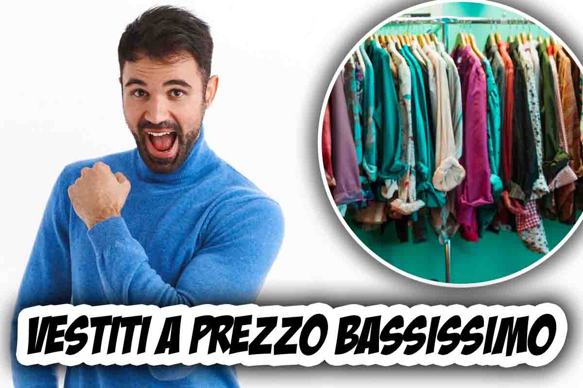 Vestiti prezzo bassissimo meglio dei saldi