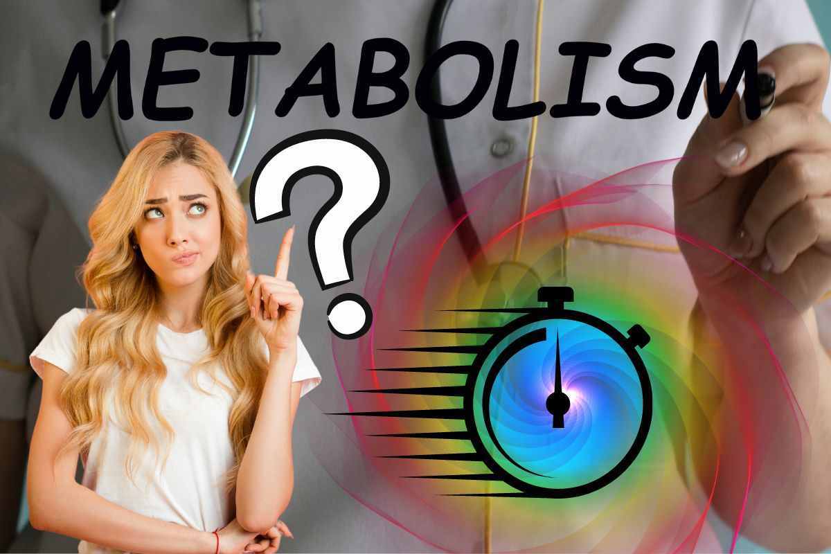 metabolismo accelerato conseguenze