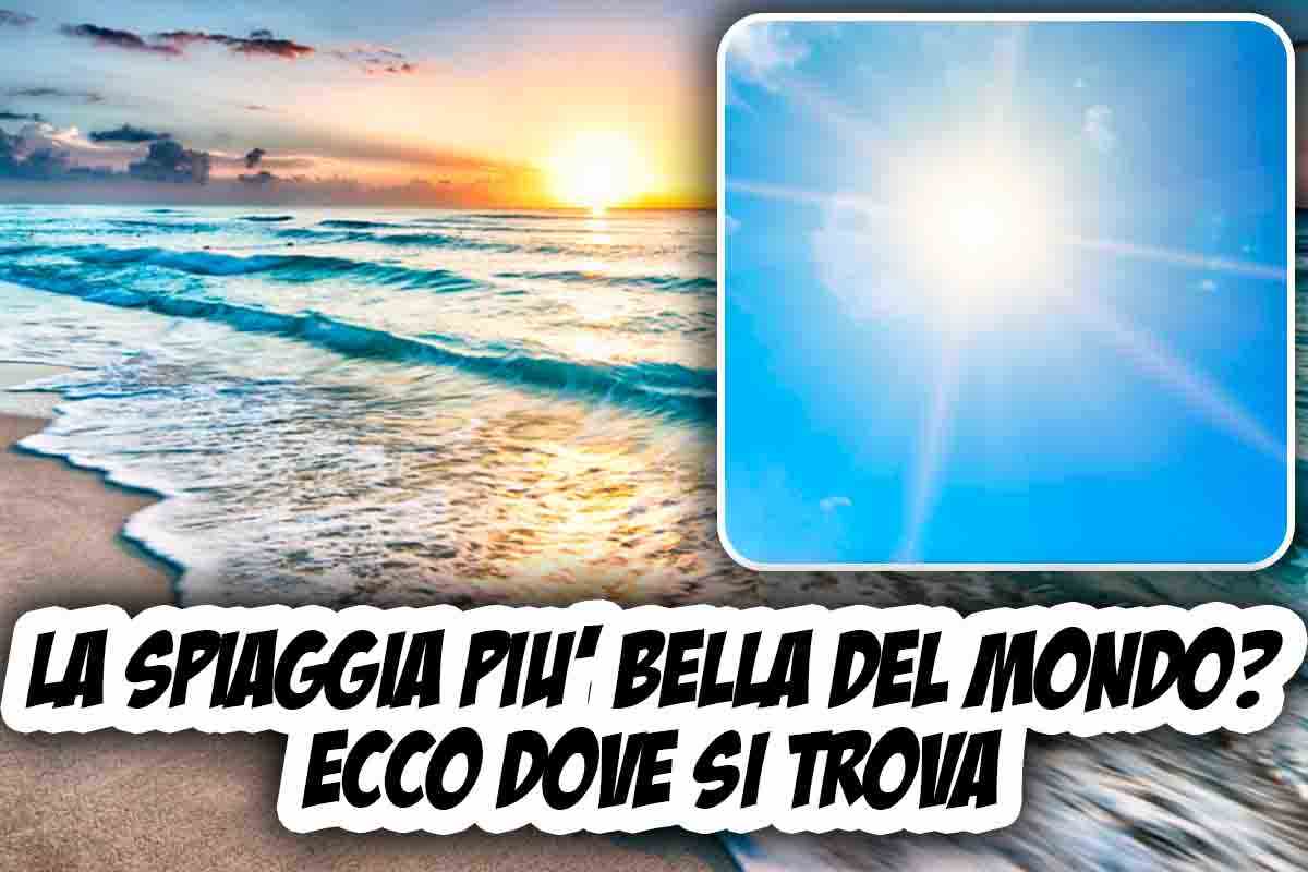 La spiaggia più bella del mondo